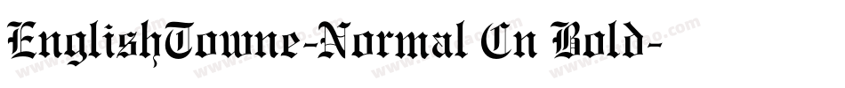 EnglishTowne-Normal Cn Bold字体转换